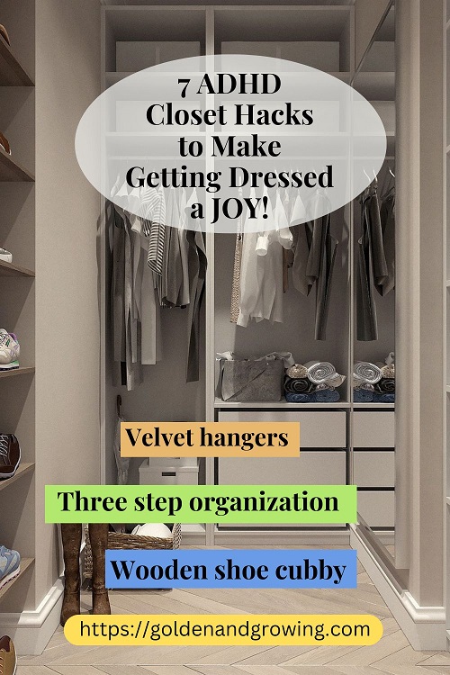 These ADHD closet hacks also work great for postmenopausal women. Turn getting dressed back into a joy!