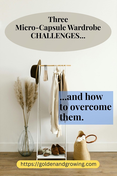 Micro-capsule wardrobe challenges, and how to overcome them.